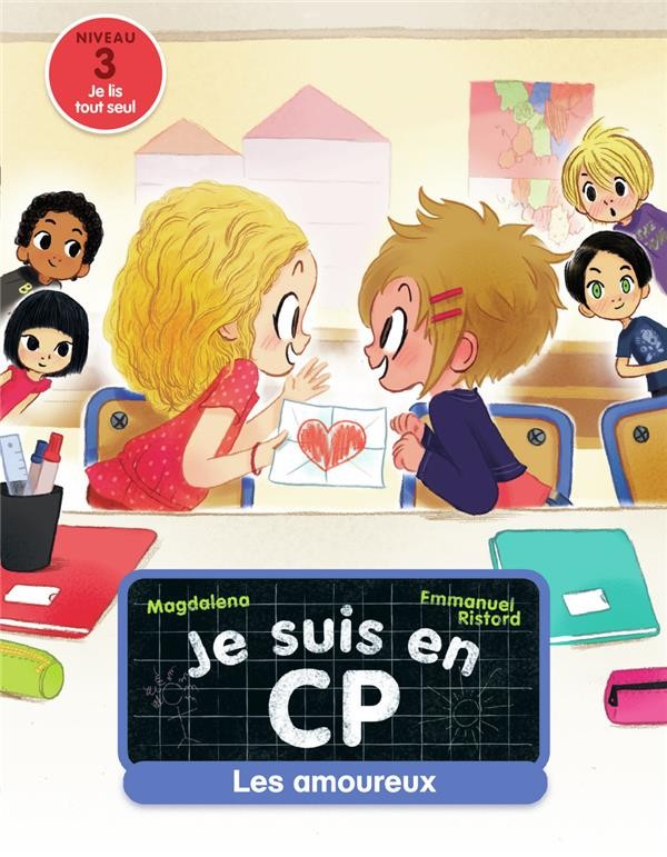  Je suis en CP ; les amoureux  