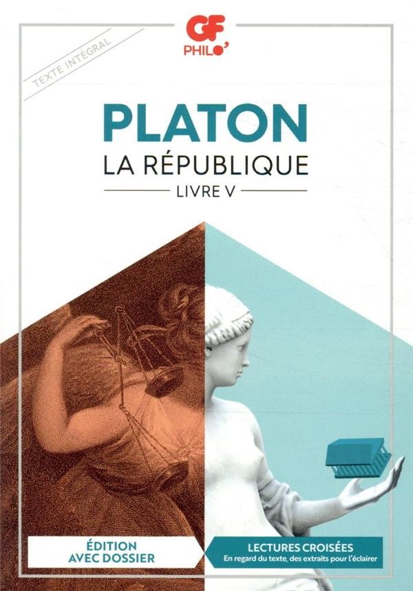  La République ; livre v 