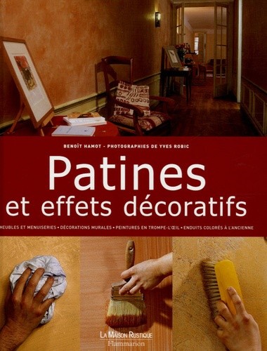 PATINES ET EFFETS DECORATIFS
