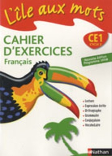 L'île aux mots Cahier d'exercices Français CE1 