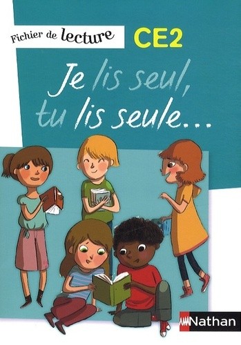  Je lis seul, tu lis seule... - Fichier de lecture CE2 