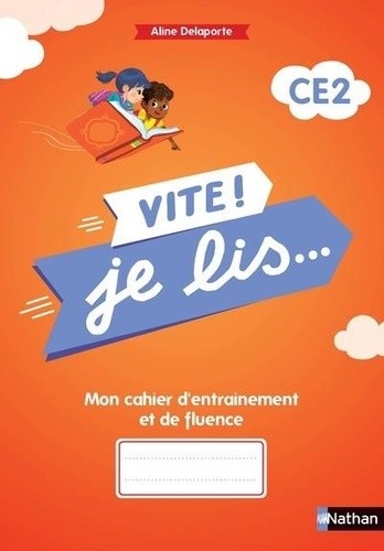  Vite ! je lis... CE2 - Mon cahier d'entrainement et de fluence  