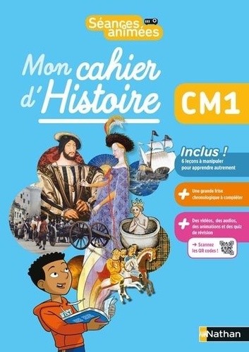  Histoire CM1 Mon cahier d'histoire Séances animées  