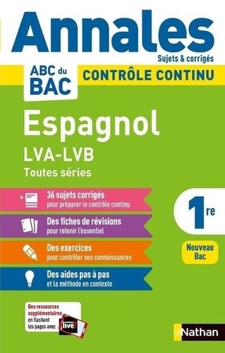  Espagnol LVA-LVB toutes séries 1re - Sujets & corrigés  