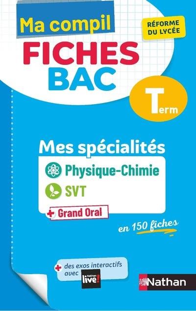  Ma compil + fiches bac ; physique-chimie, SVT ; terminale (édition 2021) 