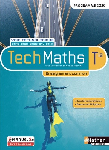  TechMaths Tle voie technologique - Enseignement commun  