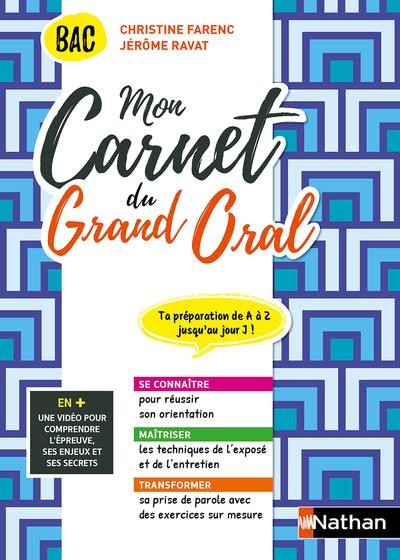  Mon carnet du grand oral : terminal : la méthode sur mesure (édition 2022) 
