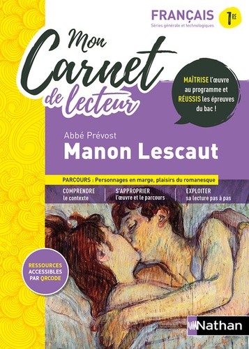 Mon carnet de lecteur Français 1re - Manon Lescaut, Abbé Prévost  
