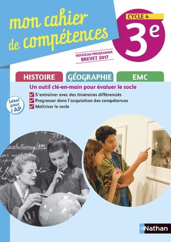  Histoire-Géographie EMC 3e Cycle 4 Mon cahier de compétences  