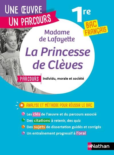  La princesse de Clèves : 1re : bac de français (édition 2019) 