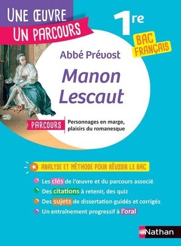  Manon Lescaut - Bac Français 1re ; Parcours personnages en marge, plaisir du romanesque  