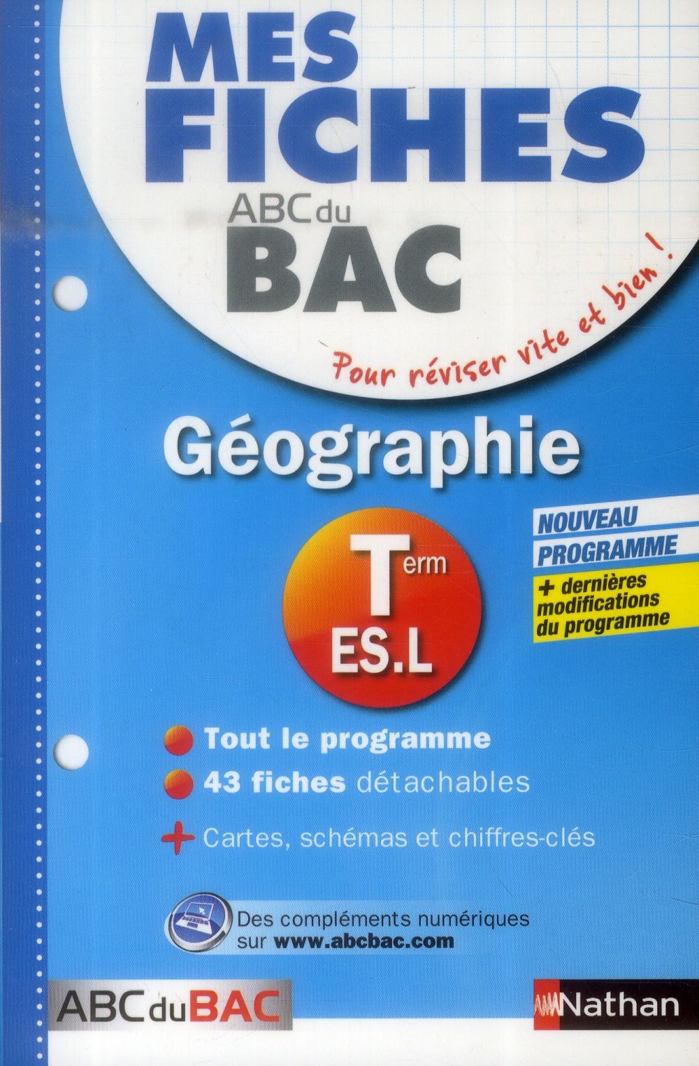  MES FICHES ABC DU BAC t.17 ; géographie ; terminale ES, L 
