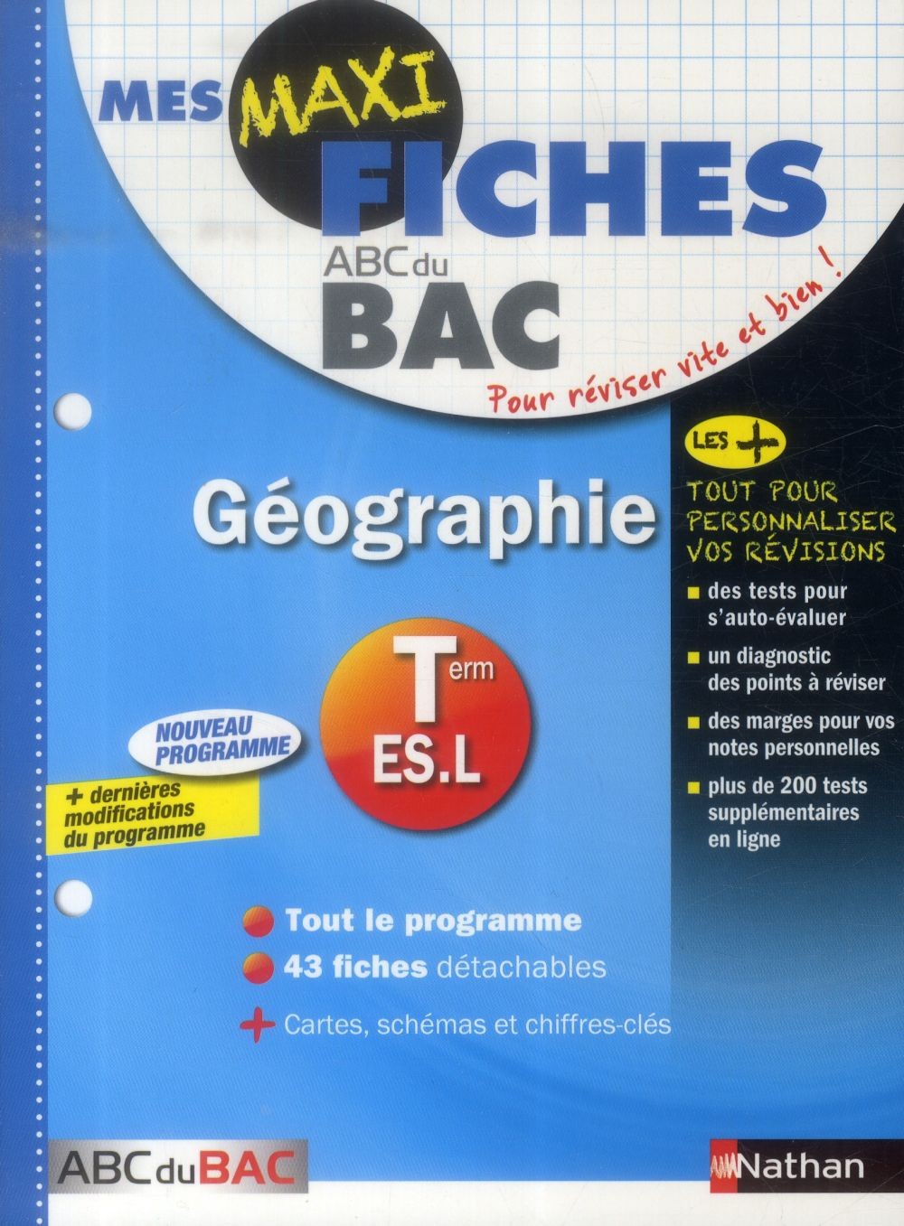  MES MAXI FICHES ABC DU BAC t.9 ; géographie ; terminale ES, L 