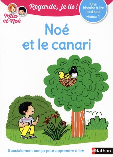  Noe et le canari - Niveau 1  