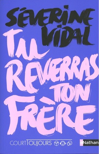  Tu reverras ton frère  