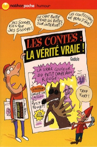  Les contes : la vérité !  