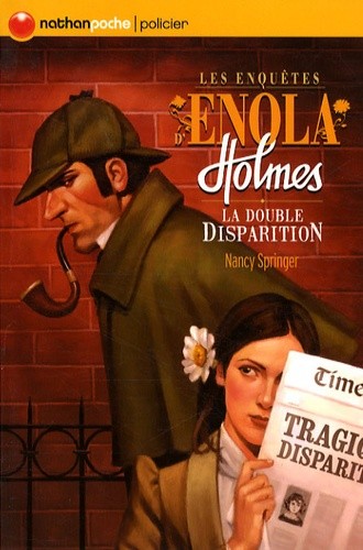  Les enquêtes d'Enola Holmes Tome 1  