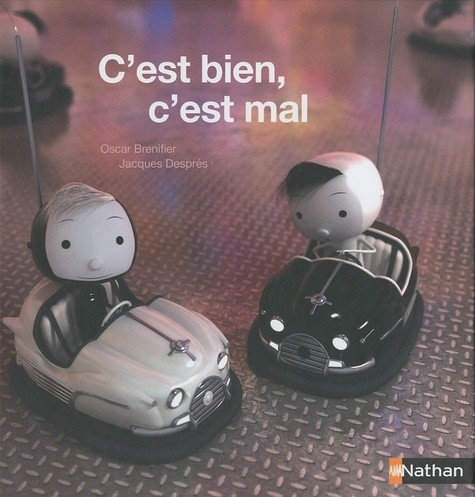  C'est bien, c'est mal  