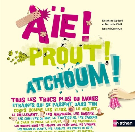  Aïe ! Prout ! Atchoum !  