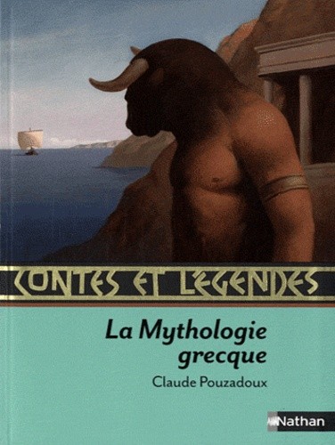  Contes et Légendes de la mythologie grecque 