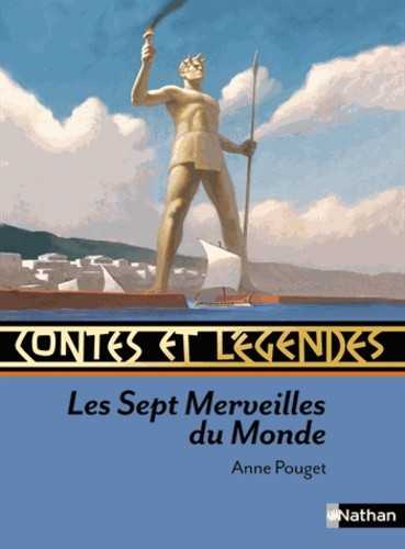  Les 7 merveilles du monde - Contes et légendes  