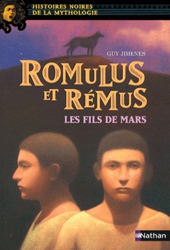  Romulus et RÃ©mus - Les fils de Mars 