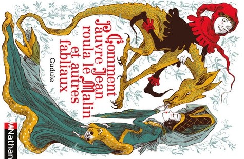  Comment Pauvre Jean roula le Malin et autres fabliaux  