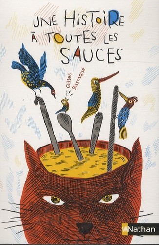  Une histoire à toutes les sauces 