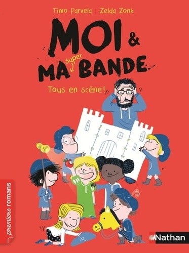  Moi & ma super bande Tome 2 