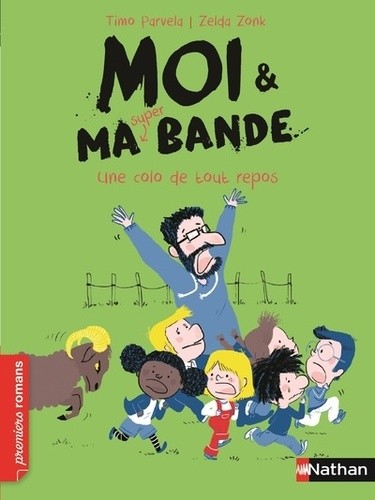 Moi & ma super bande  