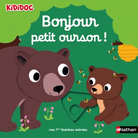  Bonjour petit ourson !  