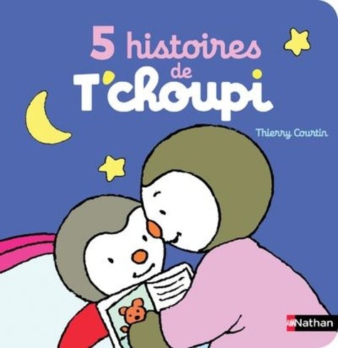  5 histoires de T'choupi - T'choupi fait un tour de manège ; T'choupi va au cirque ; T'choupi veut tout faire tout seul ; T'choupi fait un gâteau ; T'choupi fait du ski  
