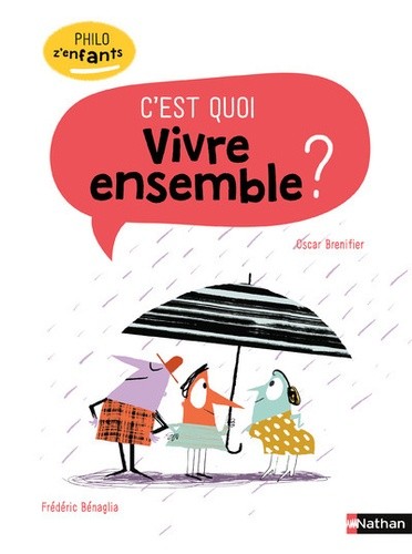  C'est quoi vivre ensemble ?  
