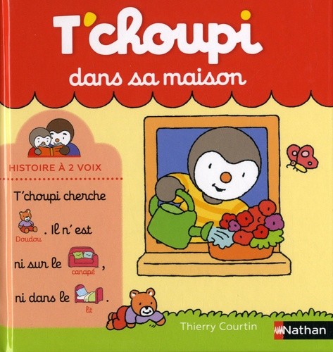  T'choupi dans sa maison  