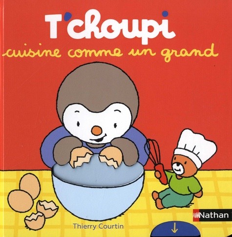 T'choupi cuisine comme un grand  