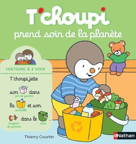  T'choupi prend soin de la planète  
