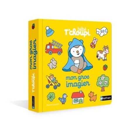 Bébé T'choupi Mon gros imagier  