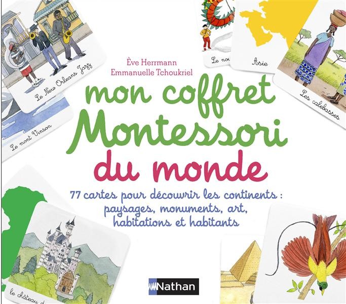 Mon coffret Montessori pour découvrir le monde Mon coffret Montessori pour découvrir le monde