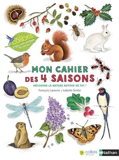  Mon cahier d'observation et d'activités ; mon cahier des 4 saisons 