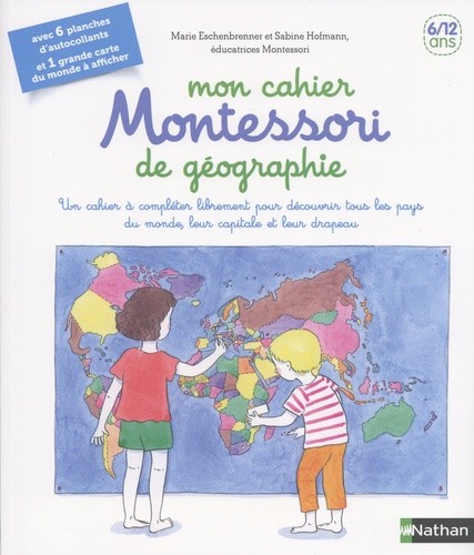  Mon cahier Montessori de géographie  