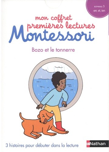  Bozo et le tonnerre - 3 histoires pour débuter dans la lecture. Niveau 3  