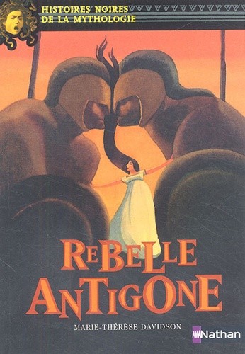  Rebelle Antigone  