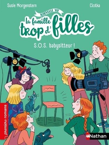  La famille trop d'filles : SOS babysitteur ! 