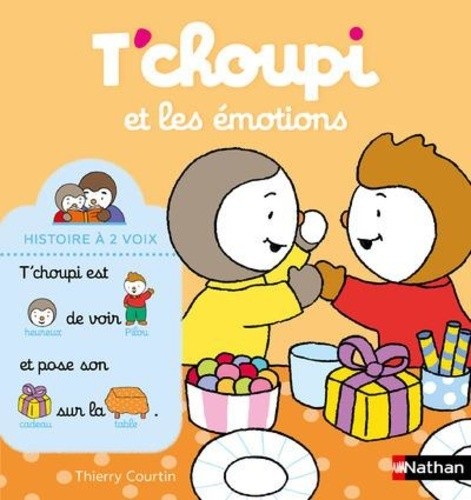  T'choupi et les émotions  