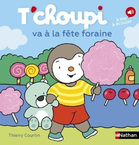  T'choupi va à la fête foraine 