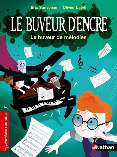  Le Buveur d'encre : Le buveur de mélodies 