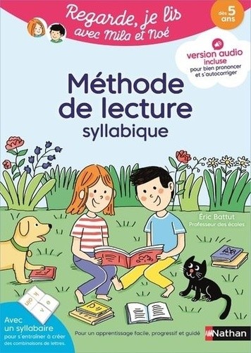  Regarde je lis avec Mila et Noé - Méthode de lecture syllabique 