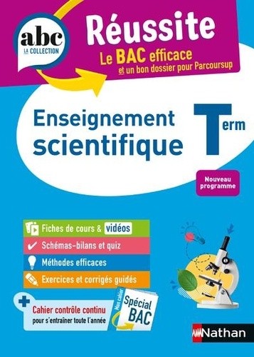  ABC du BAC Réussite Enseignement Scientifique Terminale 