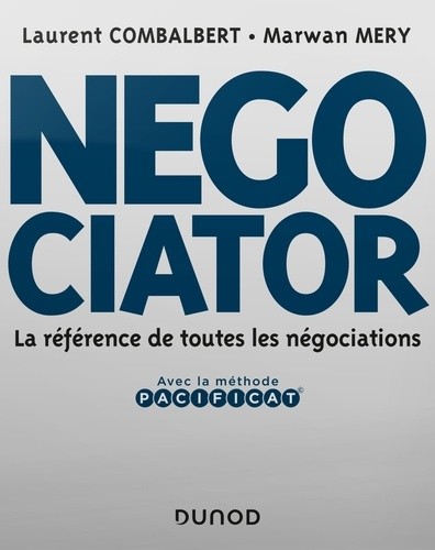  Negociator - La référence de toutes les négociations  