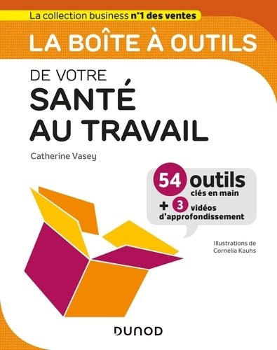  La boîte à outils de votre santé au travail  